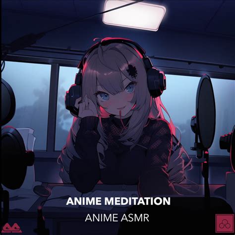 anime asmr|World of ASMR review .